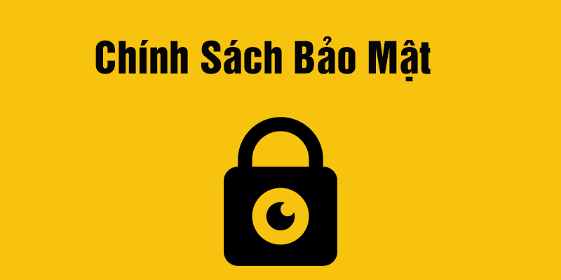 chính sách bảo mật