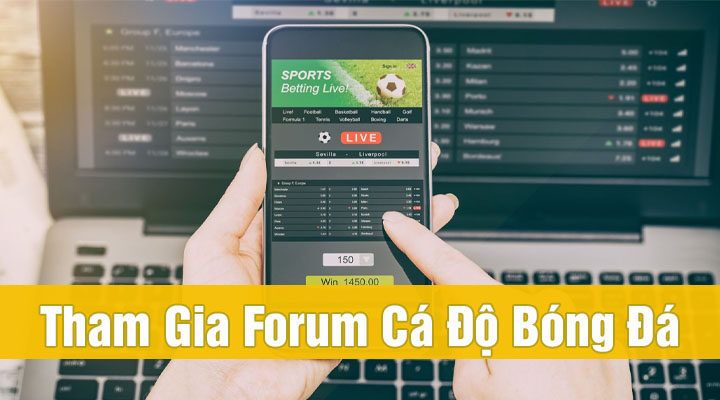 Top 5+ forum cá độ bóng đá uy tín nhất Việt Nam