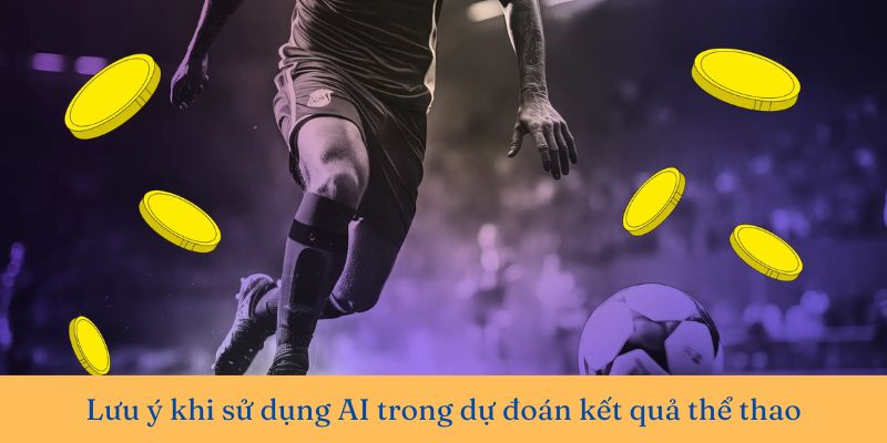 AI trong dự đoán kết quả thể thao