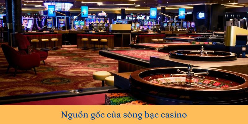 lịch sử phát triển của casino