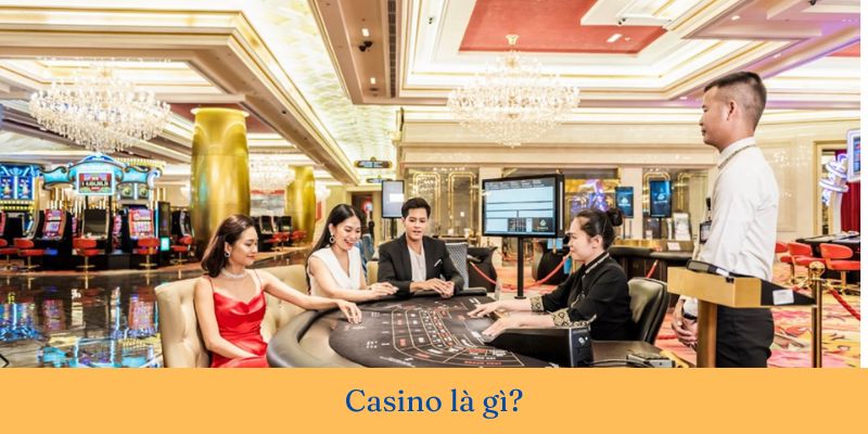 lịch sử phát triển của casino