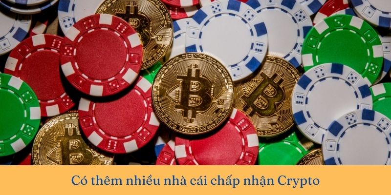 Nhà cái chấp nhận Crypto